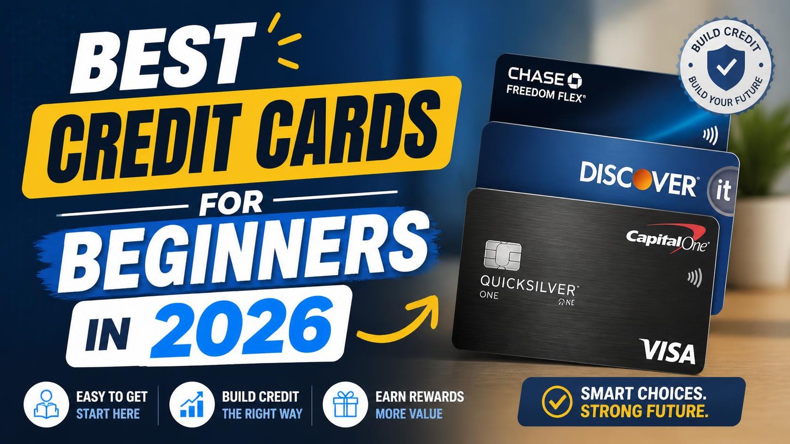 Best Credit Cards for Beginners in 2026